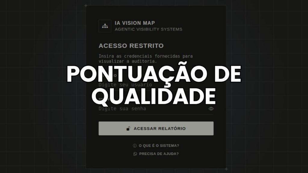 Pontuação de Qualidade do IA Vision Map: como interpretamos a nota